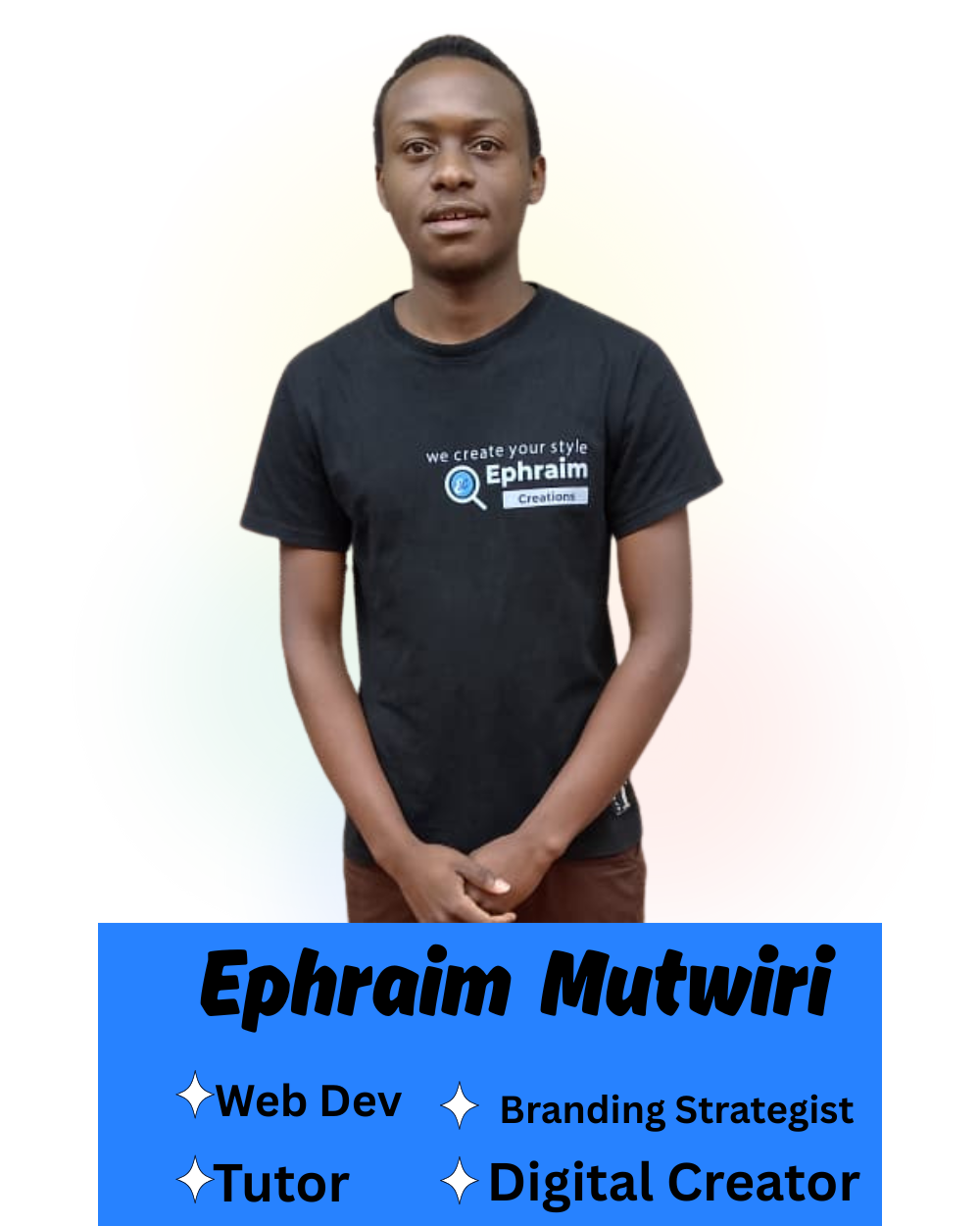 Ephraim Mutwiri - Web Developer, Designer and Digital Strategist in Kenya